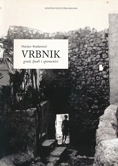 Vrbnik: grad, ljudi i spomenici