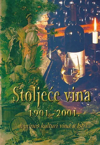 Stoljeće vina 1901.-2001.