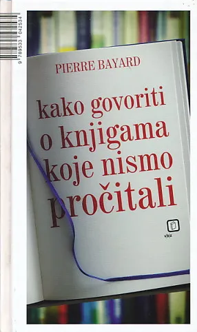 Kako govoriti o knjigama koje nismo pročitali?