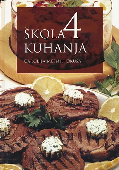 Škola kuhanja 4: Čarolija mesnih okusa
