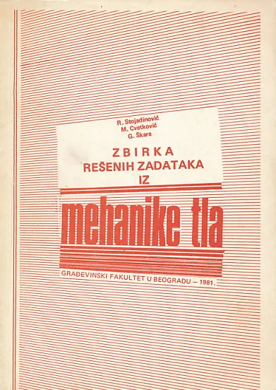 Zbirka rešenih zadataka iz mehanike tla