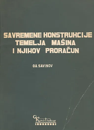 Savremene konstrukcije temelja mašina