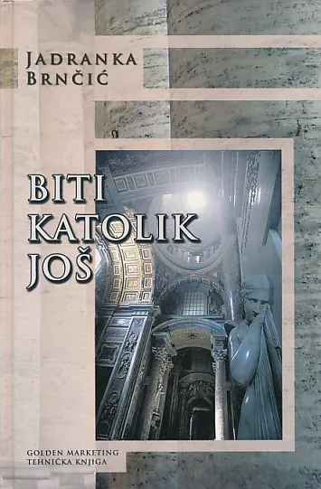 Biti katolik još