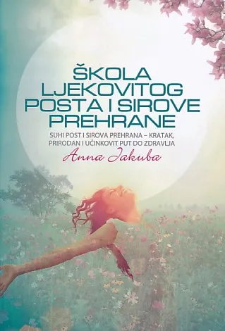Škola ljekovitog posta i sirove hrane