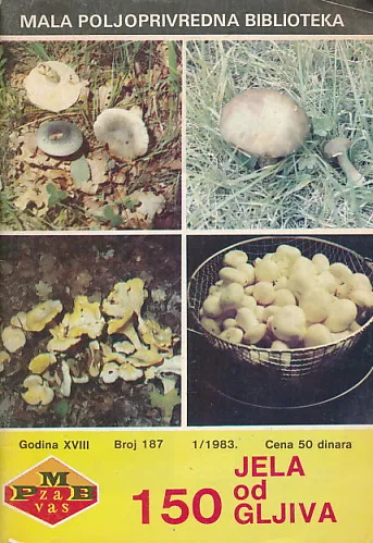 150 jela od gljiva