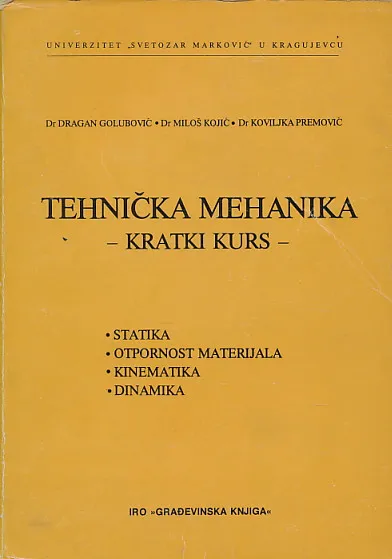 Tehnička mehanika : kratki kurs