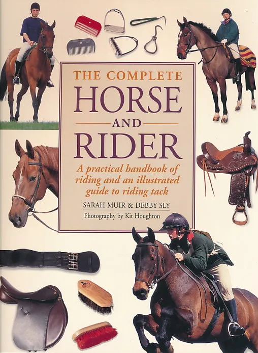 The Complete Horse and Rider