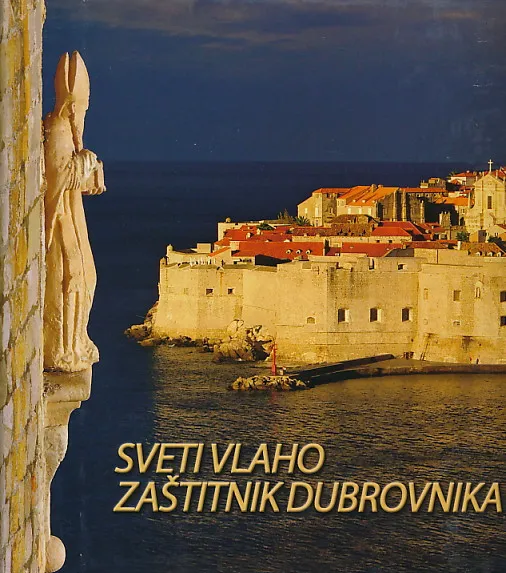 Sveti Vlaho zaštitnik Dubrovnika
