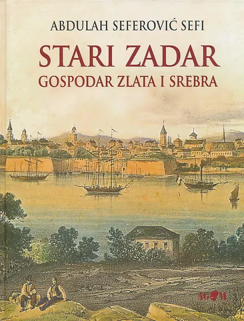 Stari Zadar: Gospodar zlata i srebra