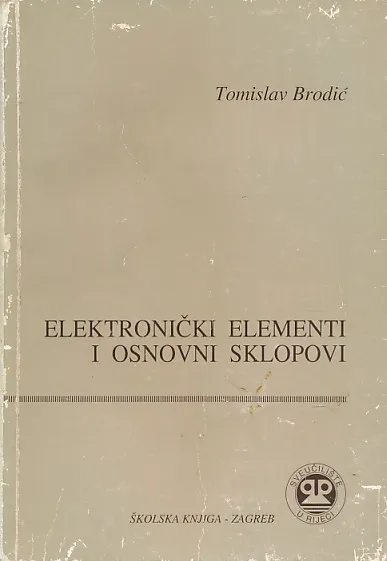Elektronički elementi i osnovni sklopovi