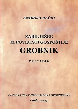 Zabilježbe iz povijesti gospoštije Grobnik