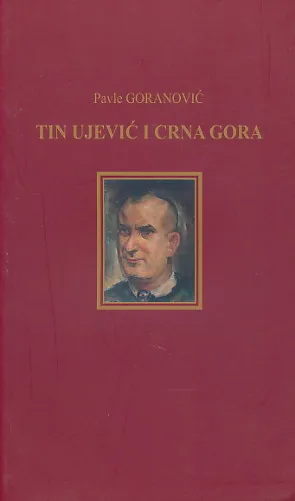 Tin Ujević i Crna Gora