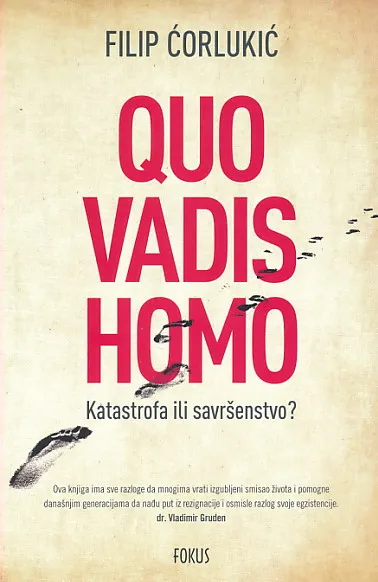 Quo vadis homo?