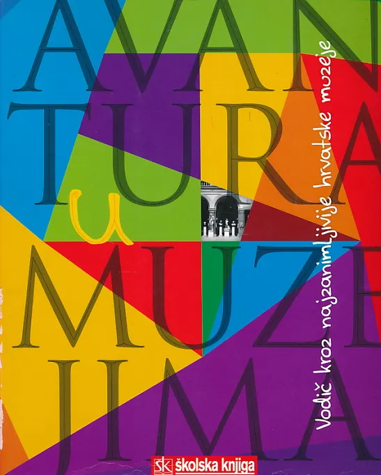 Avantura u muzejima