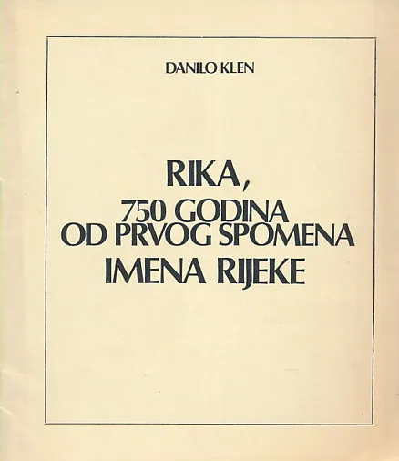 Rika, 750 godina od prvog spomena imena Rijeke