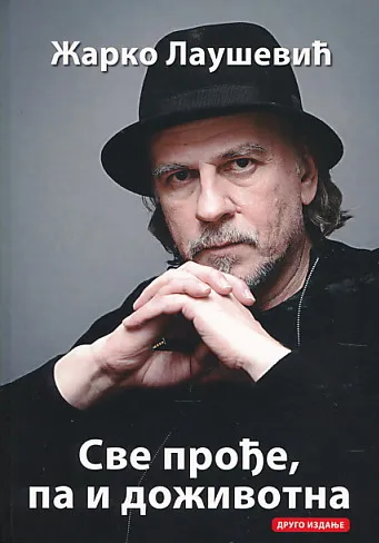 Sve prođe, pa i doživotna