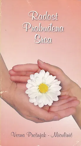Radost probuđena srca