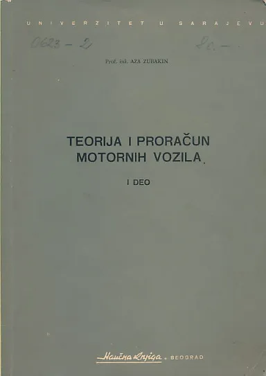 Teorija i proračun motornih vozila I. deo
