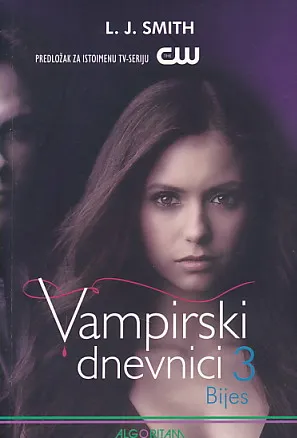 Vampirski dnevnici 3: Bijes