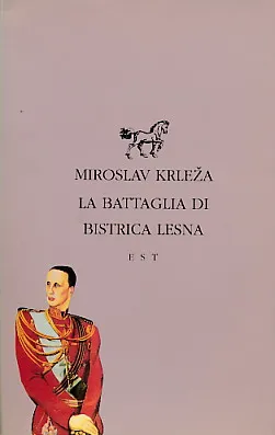 La Battaglia di Bistrica Lesna