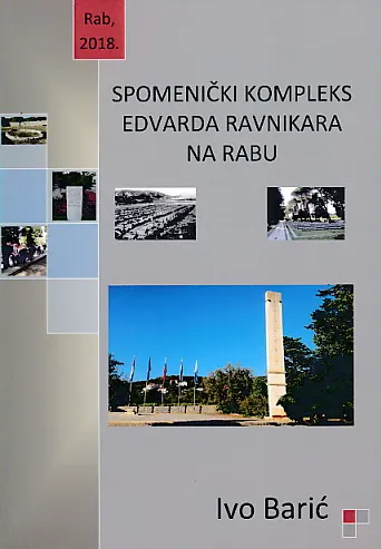 Spomenički kompleks Edvarda Ravnikara na Rabu