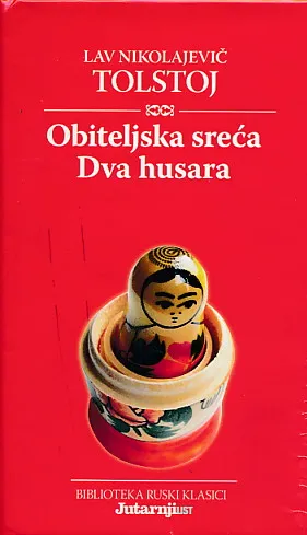 Obiteljska sreća, Dva husara