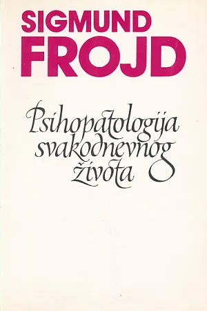 Psihopatologija svakodnevnog života