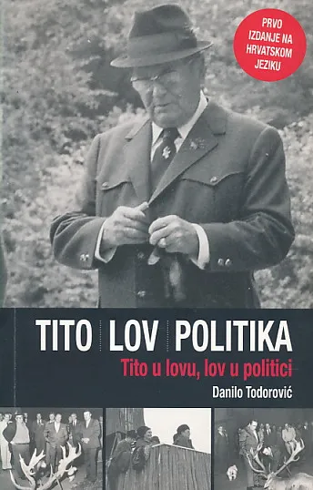 Tito - Lov - Politika