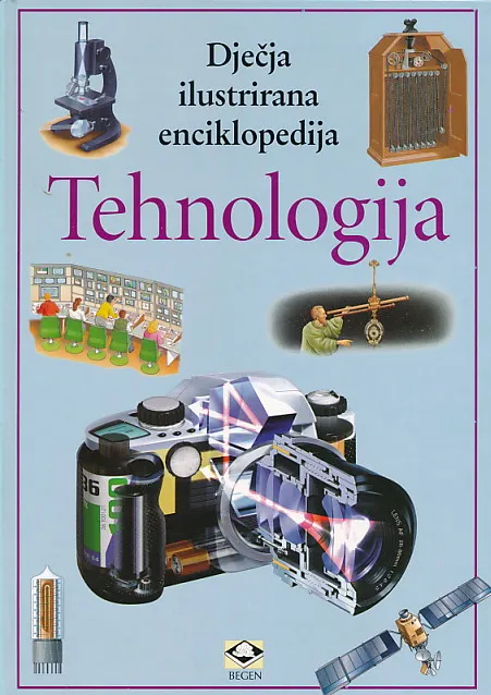 Dječja ilustrirana enciklopedija - Tehnologija