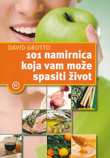 101 namirnica koja vam može spasiti život