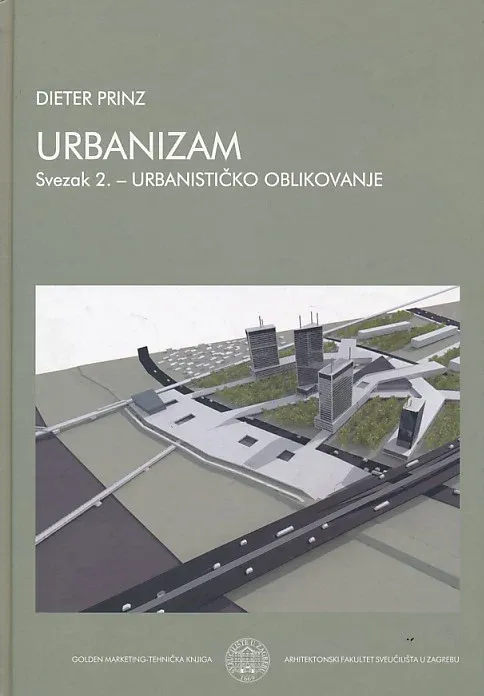 Urbanizam 2.sv. Urbanističko oblikovanje