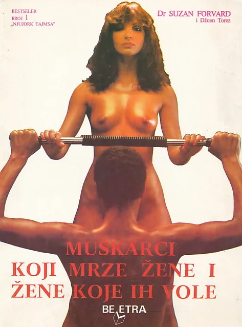 Muškarci koji mrze žene i žene koje ih vole
