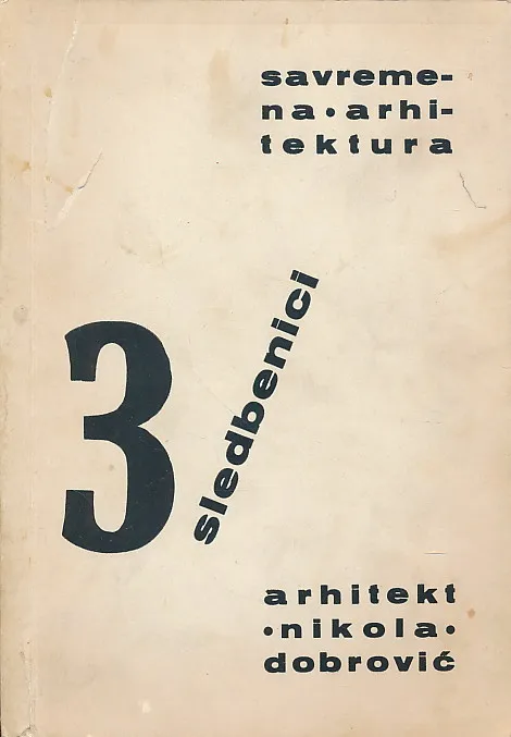 Savremena arhitektura 3 Sledbenici