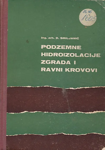 Podzemne hidroizolacije zgrada i ravni krovovi