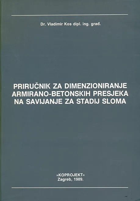 Priručnik za dimenzioniranje armirano-betonskih...