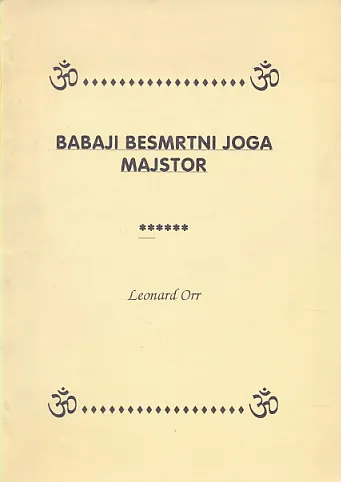 Babaji - Besmrtni joga majstor