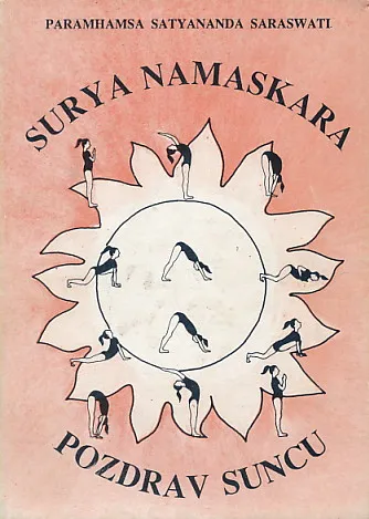 Surya Namaskara - Pozdrav Suncu