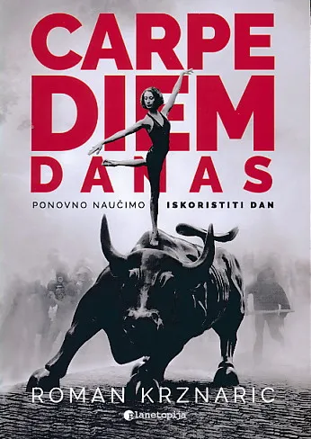 Carpe diem danas