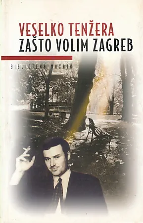 Zašto volim Zagreb