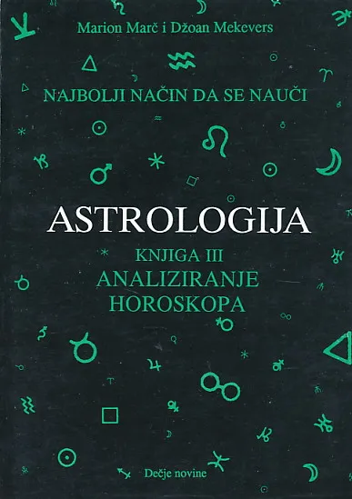Astrologija III: Analiziranje horoskopa