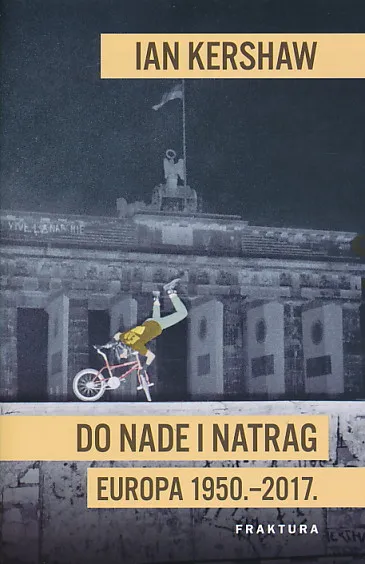 Do nade i natrag Europa 1950.-2017.