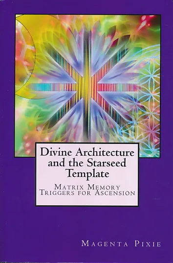 Divine Architecture and the Starseed