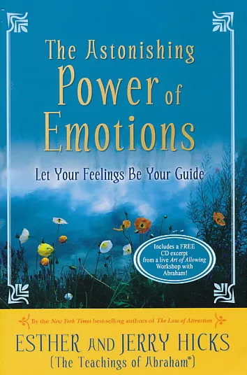 The Astonishing Power of Emotions