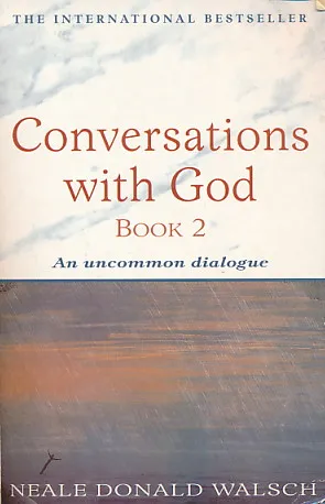 Conversations with God, book 2