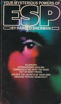 Your Mysterious Powers of ESP