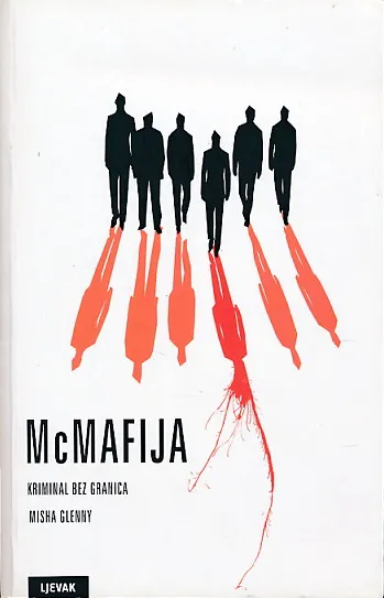 McMafija : Kriminal bez granica