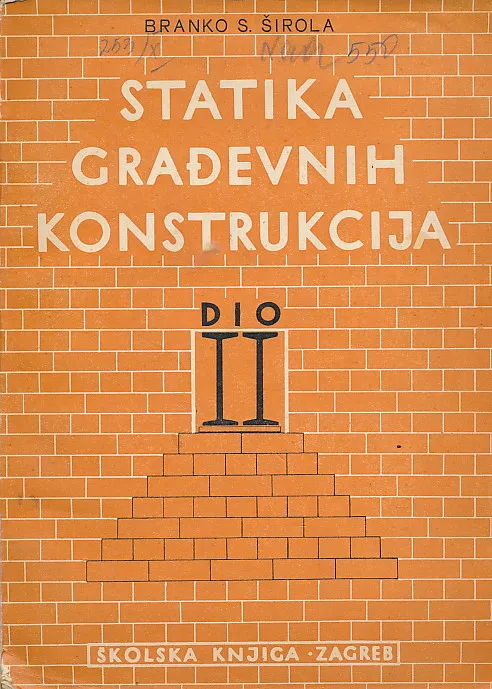Statika građevnih konstrukcija. Dio II.