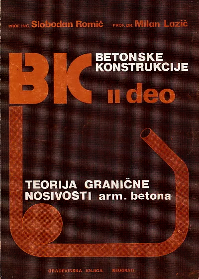 Betonske konstrukcije, II deo