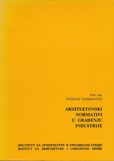 Arhitektonski normativi u građenju industrije