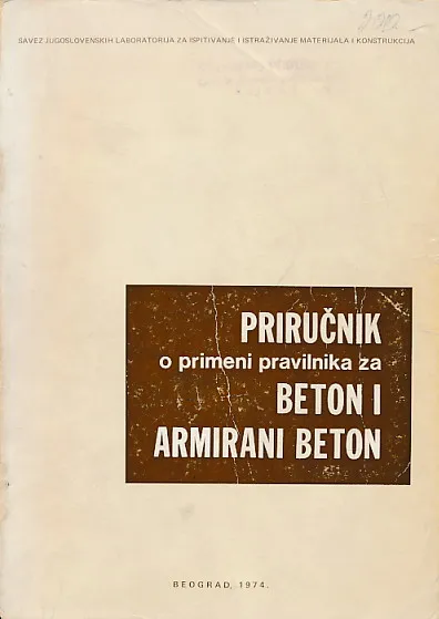 Priručnik o primeni pravilnika za beton i armirani beton